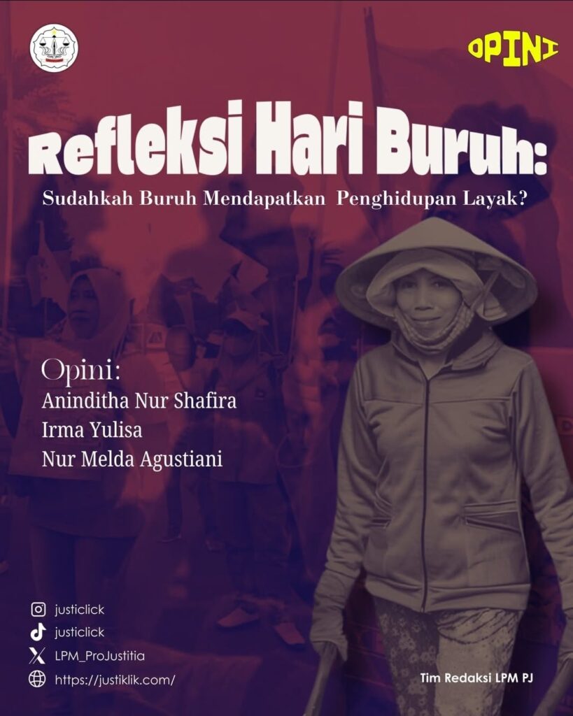 Refleksi Hari Buruh: Sudahkah Buruh Mendapatkan Penghidupan Layak?