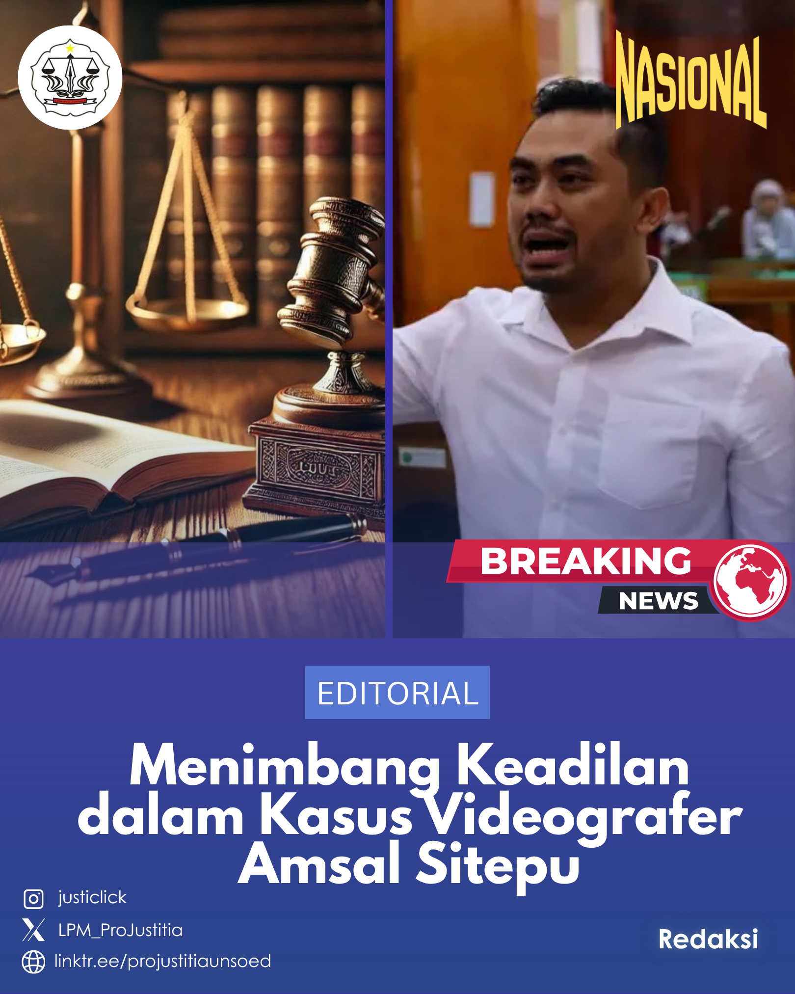 Menimbang Keadilan Dalam Kasus Videografer Amsal Sitepu