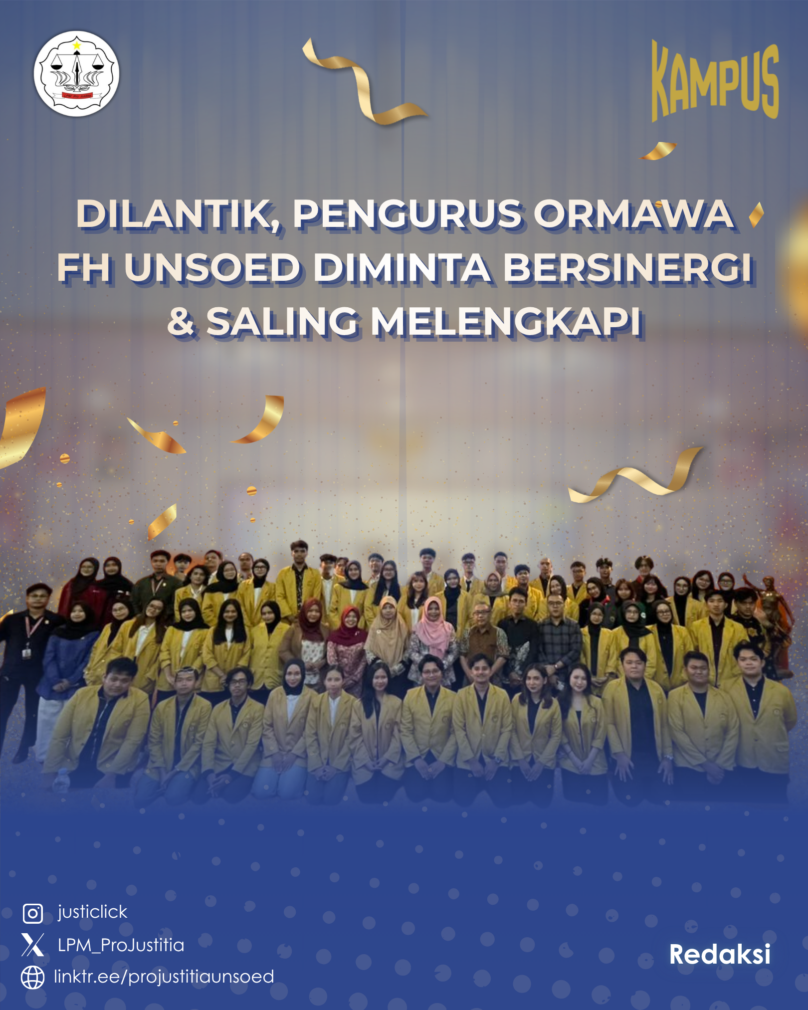 Dilantik, Pengurus Ormawa FH Unsoed Diminta Bersinergi & Saling Melengkapi