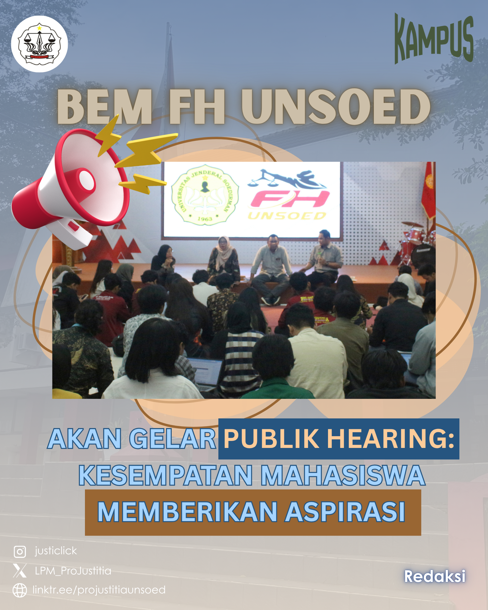 BEM FH Unsoed akan Gelar Public Hearing: Kesempatan KBMFH Sampaikan Aspirasi