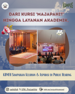 Dari Kursi ‘Majapahit’ hingga Layanan Akademik, KBMFH Seluruh Keluhan di Public Hearing