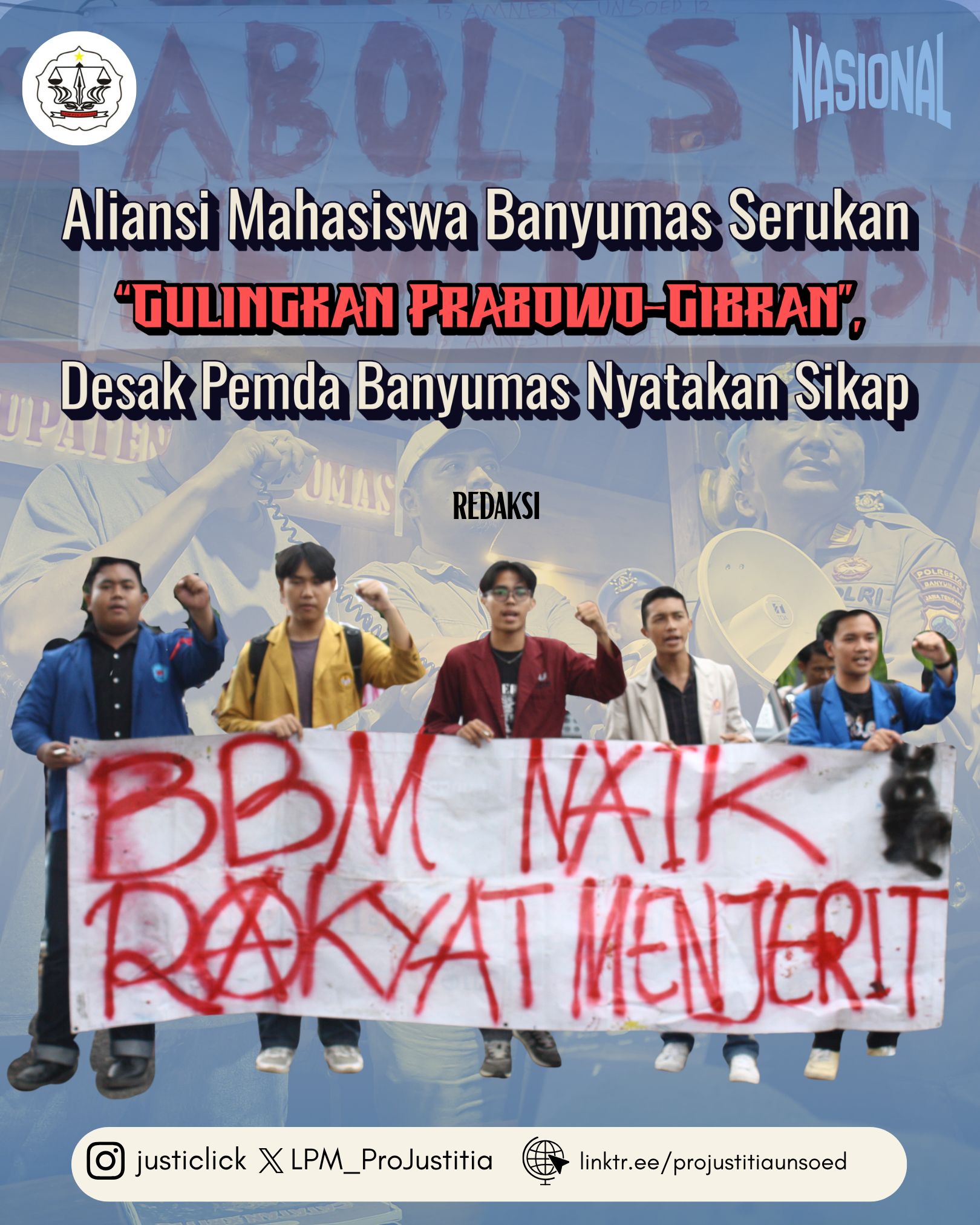 Aliansi Mahasiswa Banyumas Serukan “Gulingkan Prabowo-Gibran”, Desak Bupati & DPRD Banyumas Nyatakan Sikap