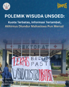 Polemik Wisuda Unsoed: Kuota Terbatas, Informasi Terlambat, Akhirnya Diundur Mahasiswa Pun Merugi