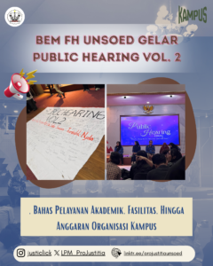 BEM FH Unsoed Gelar Public Hearing Vol. 2, Bahas Pelayanan Akademik, Fasilitas, Hingga Anggaran Organisasi Kampus